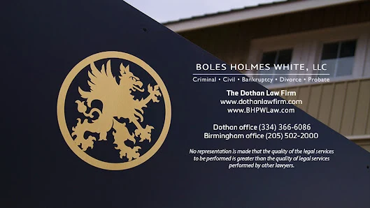 Boles Holmes White, LLC - Dothan Criminal Defense Attorney